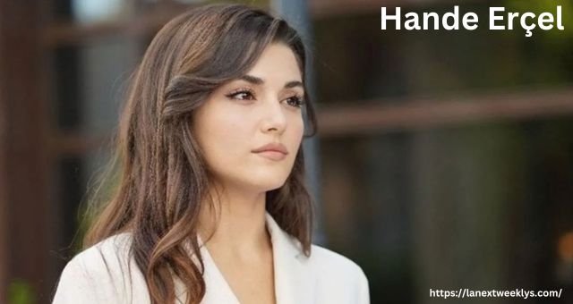 Hande Erçel Husband