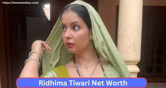 Ridhima Tiwari Net Worth